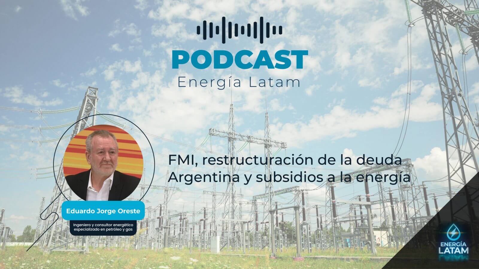FMI, reestructuración de la deuda de Argentina y subsidios a la energía